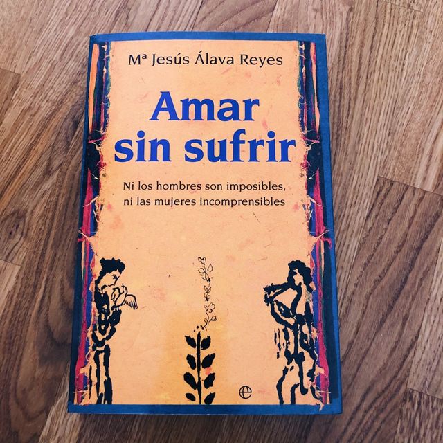 Libro Amar sin sufrir