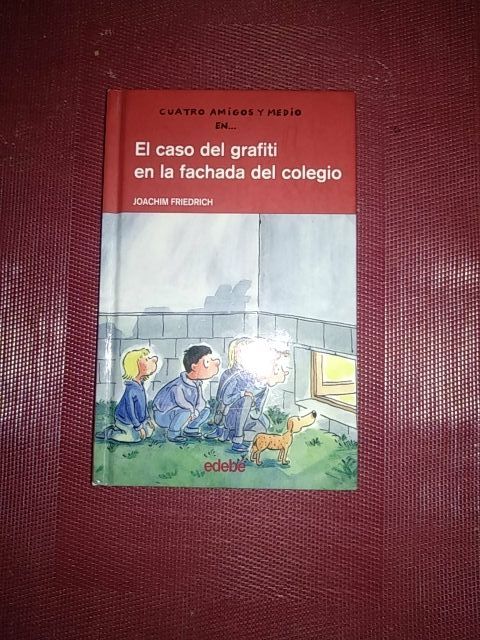 el caso del grafiti en la fachada del colegio 