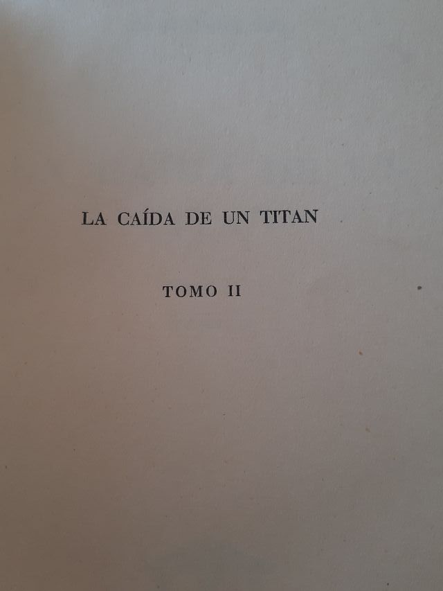 la caída de un titan, primera edición Tomo 2