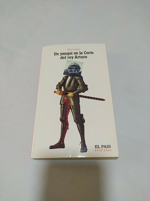 Libro Un yanqui en la Corte del rey Arturo