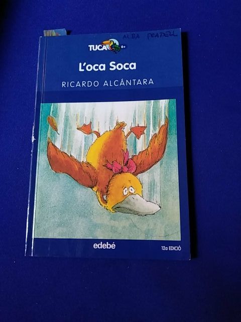 L'oca soca. Editorial EDEBÉ