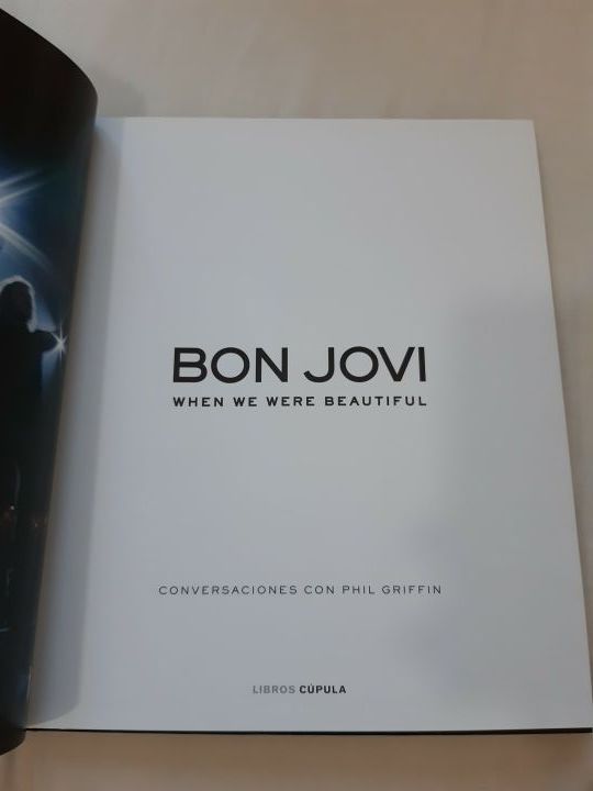 Bon Jovi. When we were beautiful.