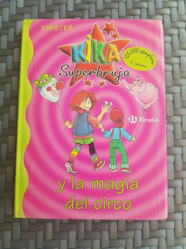 Kika superbruja y la magia del circo de Knister