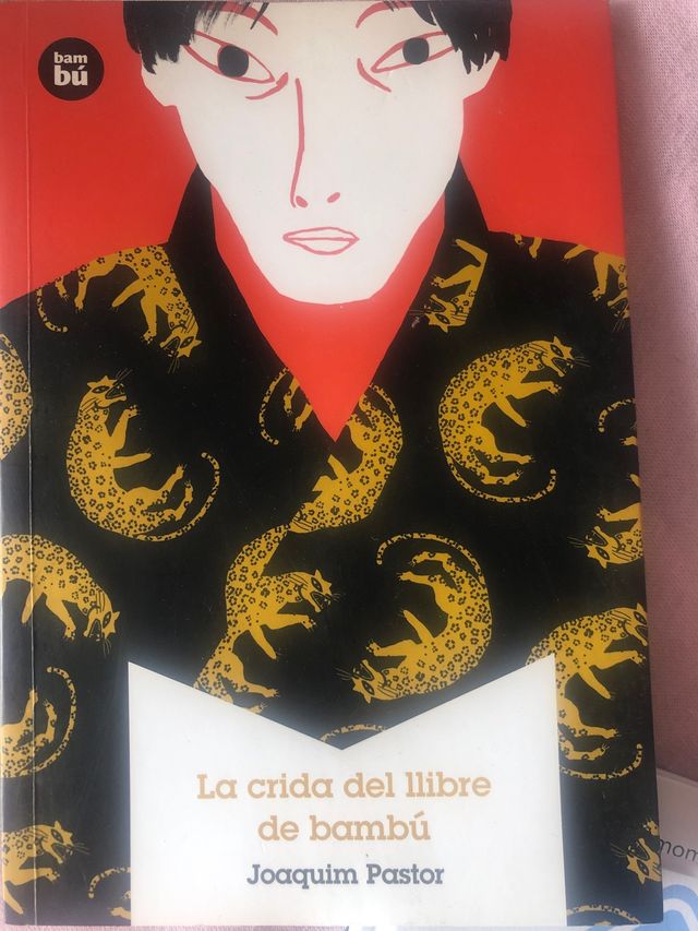 Libro: LA CRIDA DEL LLIBRE DE BAMBÚ