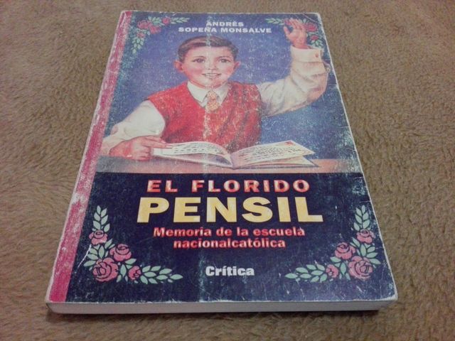 El florido pensil - Andrés Sopeña Monsalve