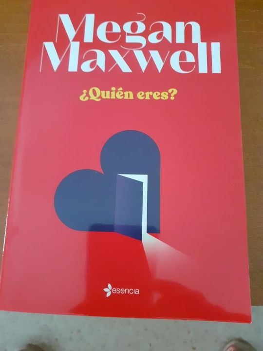 último libro megan maxwell ¿quién eres?