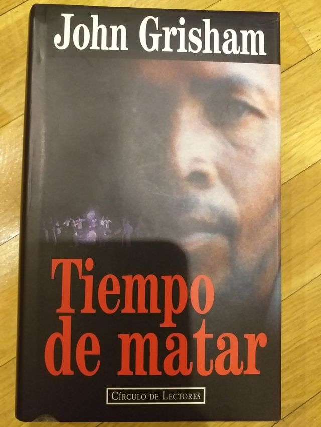 Tiempo de matar, John Grisham