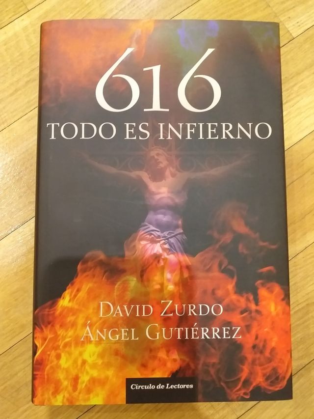 616: Todo es infierno