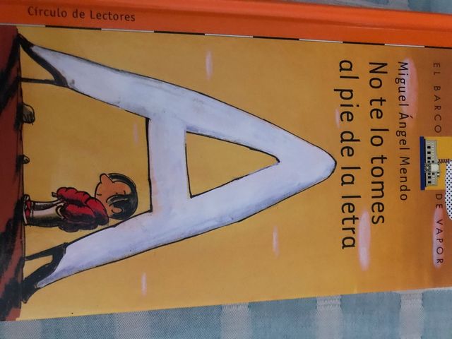 No te lo tomes al pie de la letra