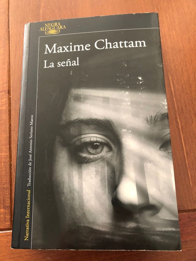 La Señal Máxime Chattam De Segunda Mano Por 8 En Alicante En Wallapop