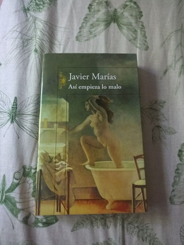Así empieza lo malo Javier Marías