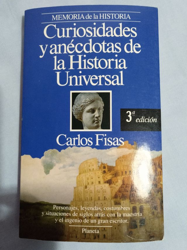 "Curiosidades y anécdotas de la historia universal
