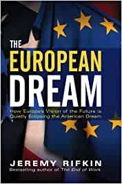 Libro "The European Dream" Jeremy Rifkin en inglés
