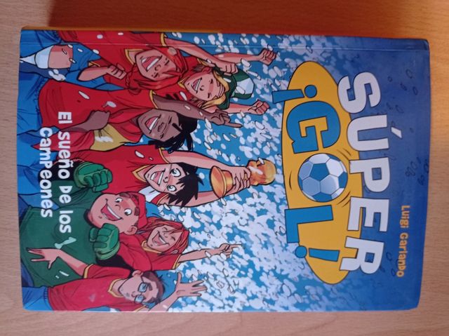 Libro Super Gol el sueño de los campeones