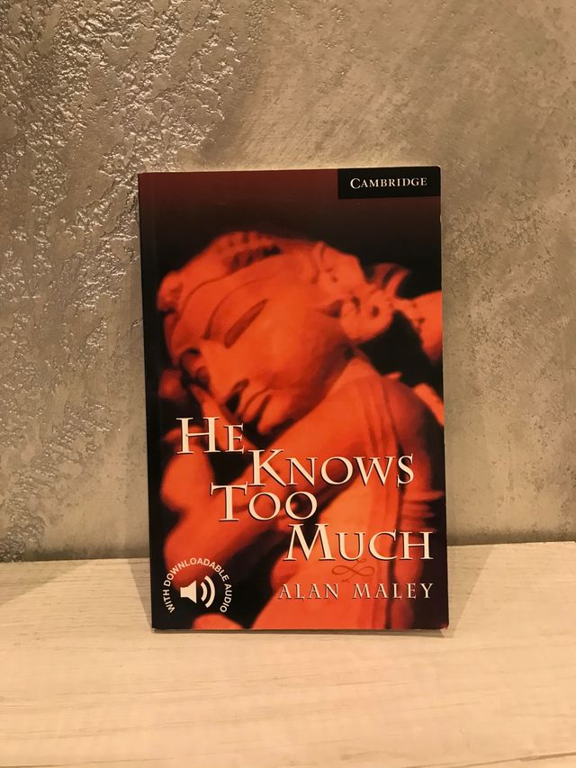 Libro He knows too Much de Alan Maley