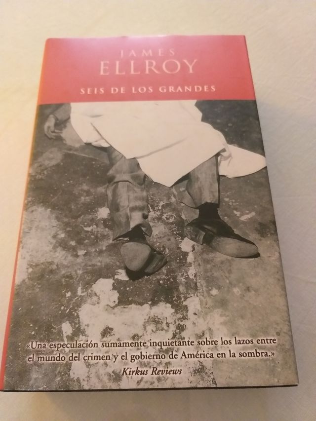 SEIS DE LOS GRANDES.James Ellroy
