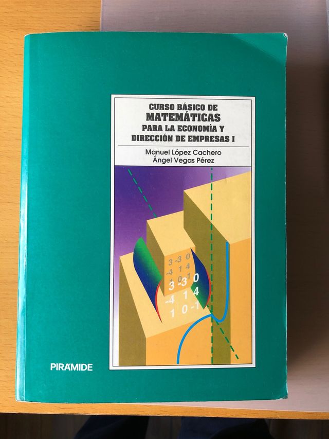 Curso básico Matemáticas ECONOMIA y D. Empresas