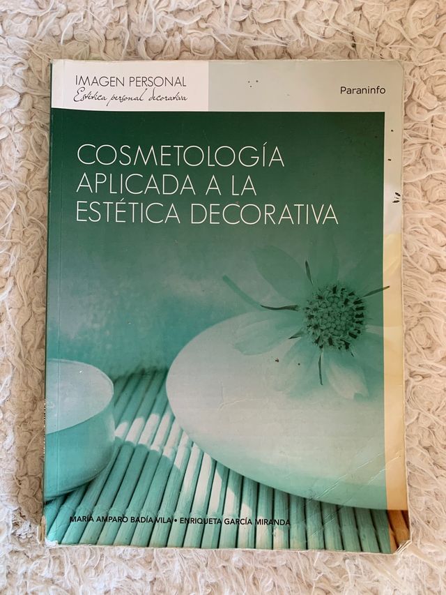 Cosmetología aplicada a la estética decorativa