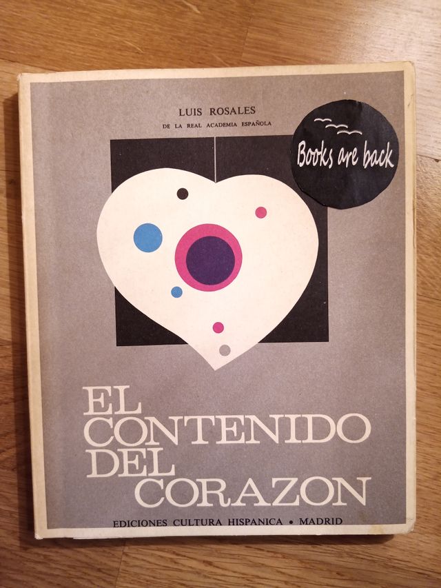 El contenido del corazón - Luis Rosales