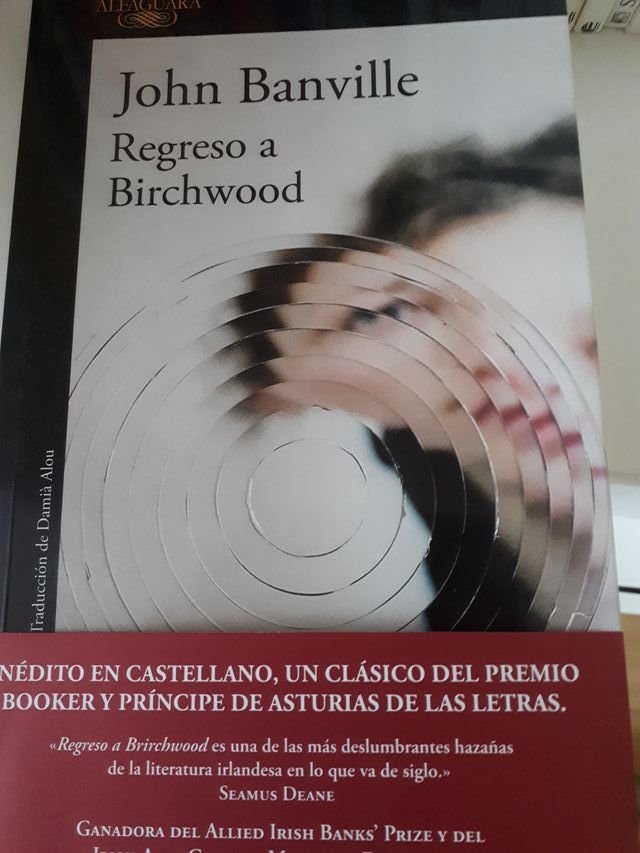 Regreso a Birchwood. John Banville