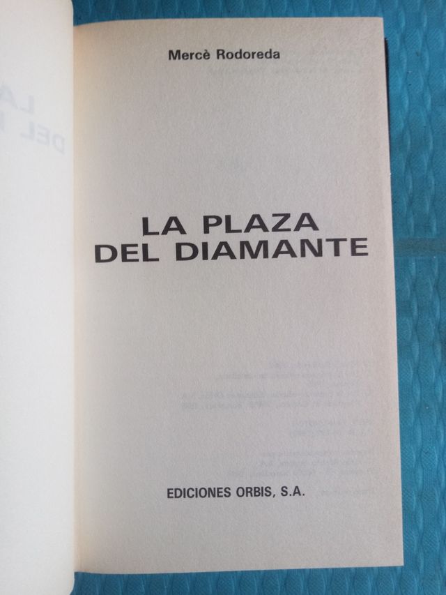 LA PLAZA DEL DIAMANTE MERCÉ RODOREDA 