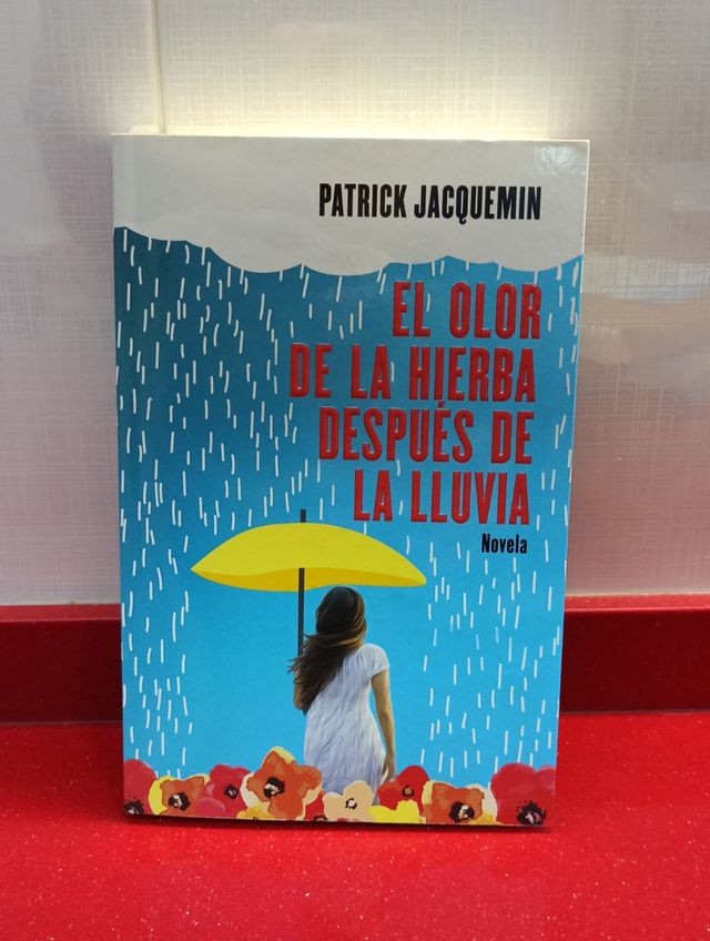 "El olor de la hierba después de la lluvia"