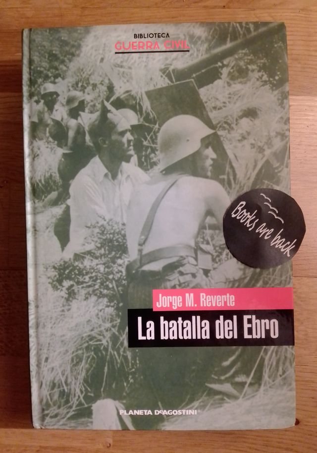 La batalla del Ebro - Jorge M. Reverte