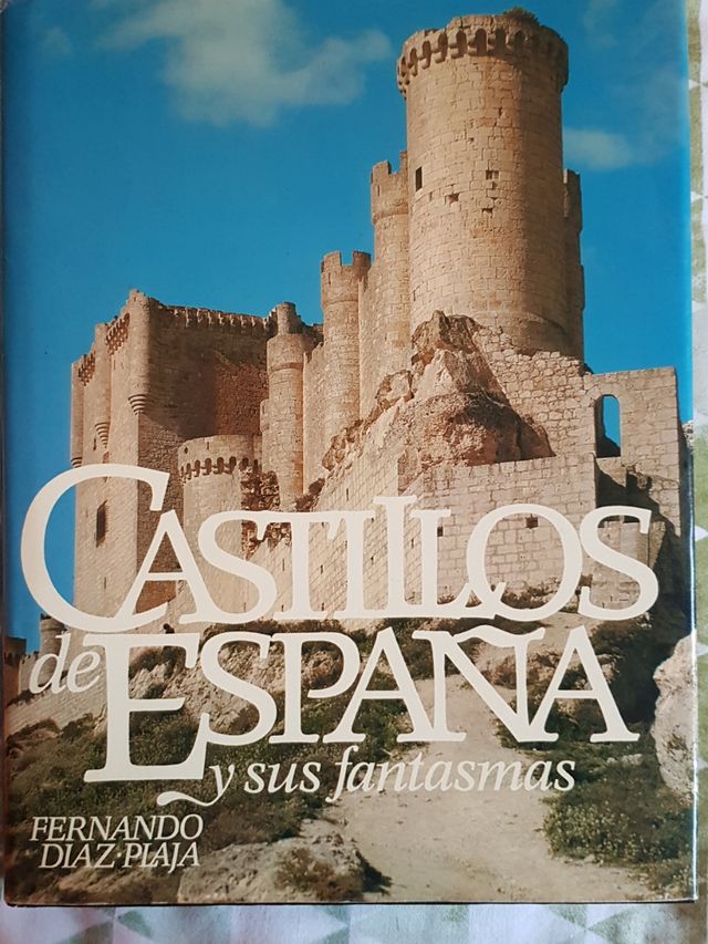 Castillos de España y sus Fantasmas