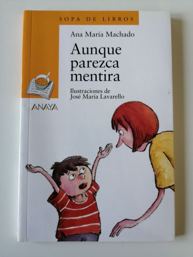 Aunque parezca mentira