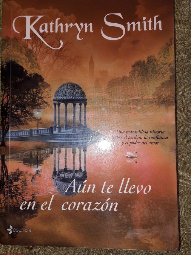 Aun te llevo en el corazón de Kathtyn Smith