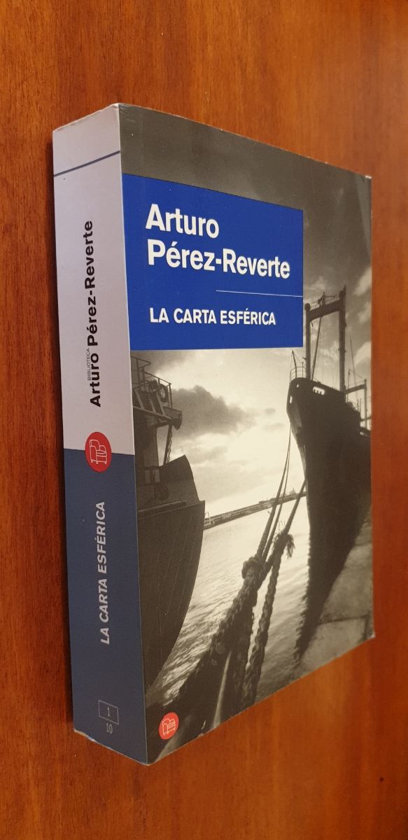 LA CARTA ESFÉRICA de ARTURO PÉREZ-REVERTE
