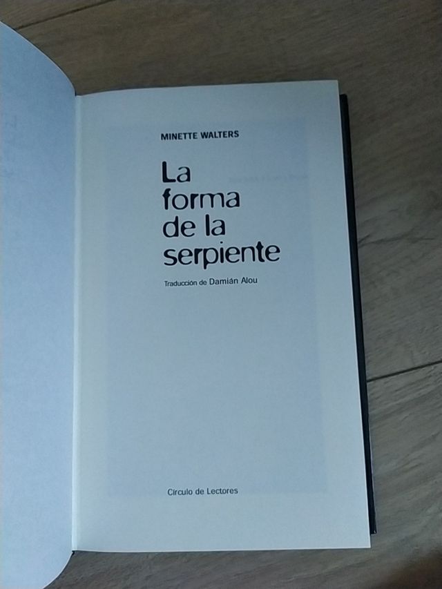 La forma de la serpiente. Minette Walters