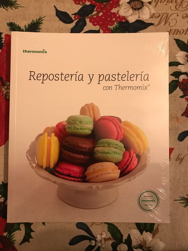 Libro Repostería y pastelería de Thermomix 
