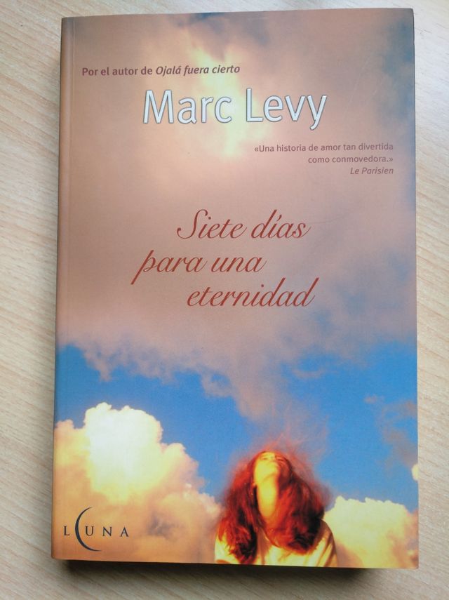 SIETE DIAS PARA UNA ETERNIDAD- MARC LEVY
