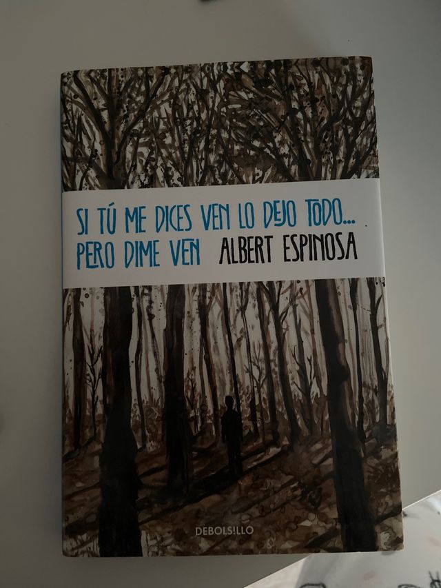 Si tú me dices ven lo dejo todo pero dime ven