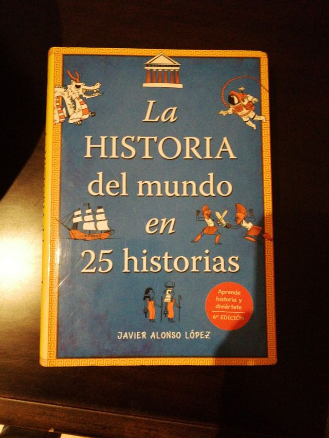 La historia del mundo en 25 historias
