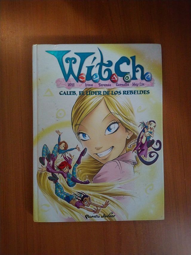 WITCH tomo 3 "Caleb, el Líder de los Rebeldes"