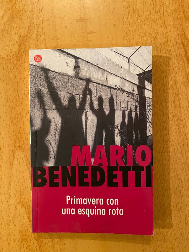 Primavera con una esquina rota. De Mario Benedetti