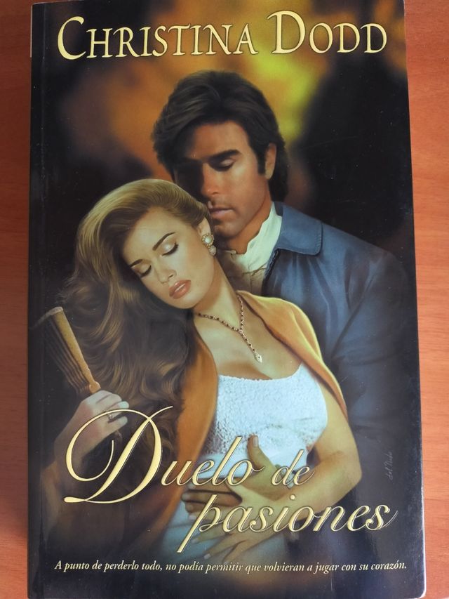 Libro "Duelo de pasiones". Autora Christina Dodd