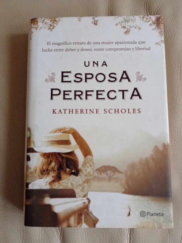 UNA ESPOSA PERFECTA - Autora : Katherine Scholes