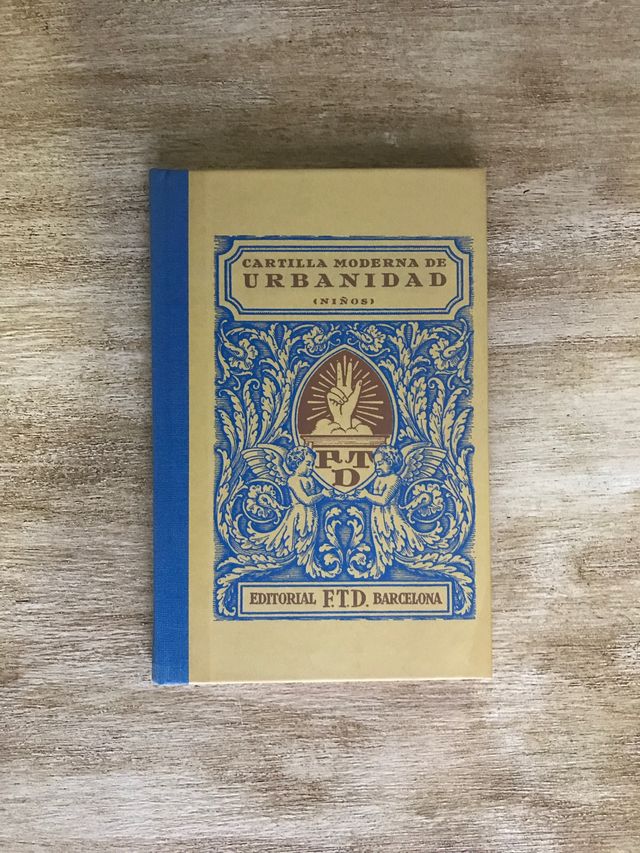 Cartilla moderna de urbanidad (niños) [facsímil]