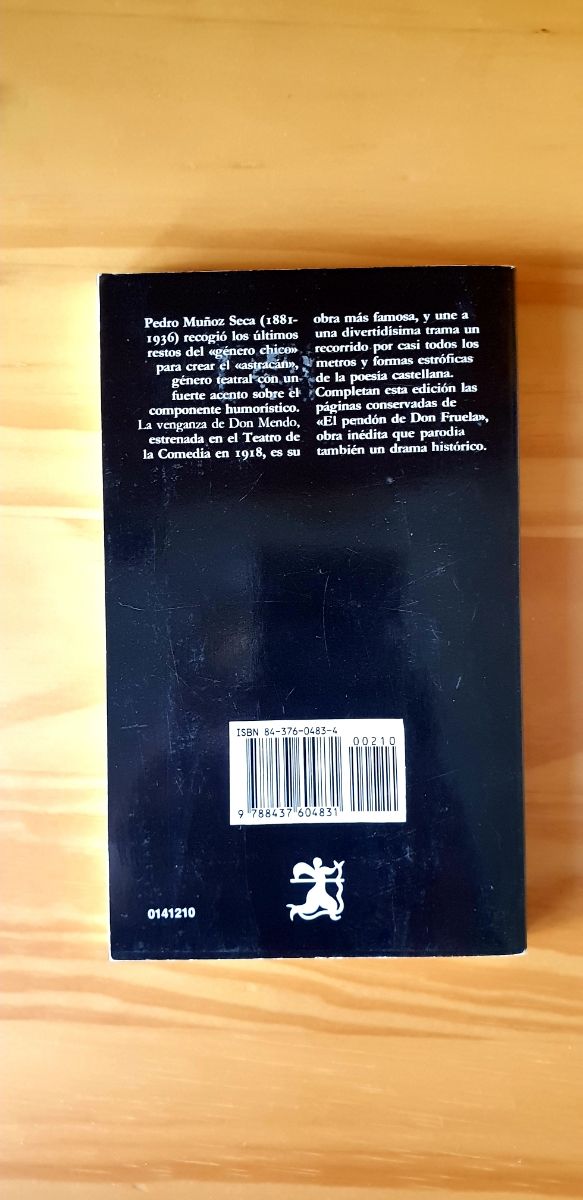 LA VENGANZA DE DON MENDO de PEDRO MUÑOZ SECA