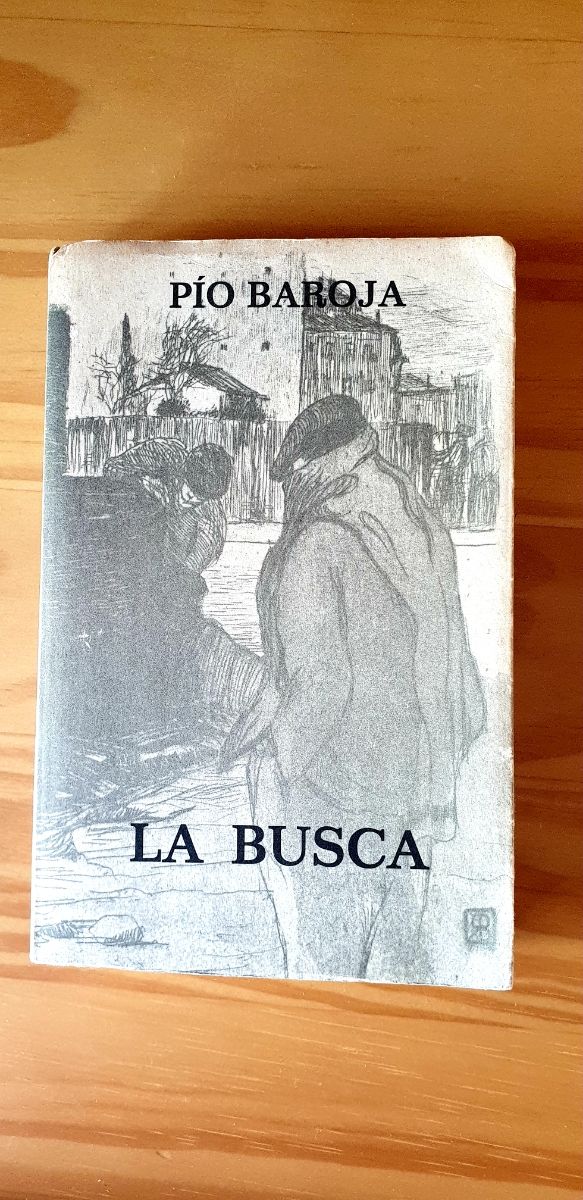 LA BUSCA de PIO BAROJA