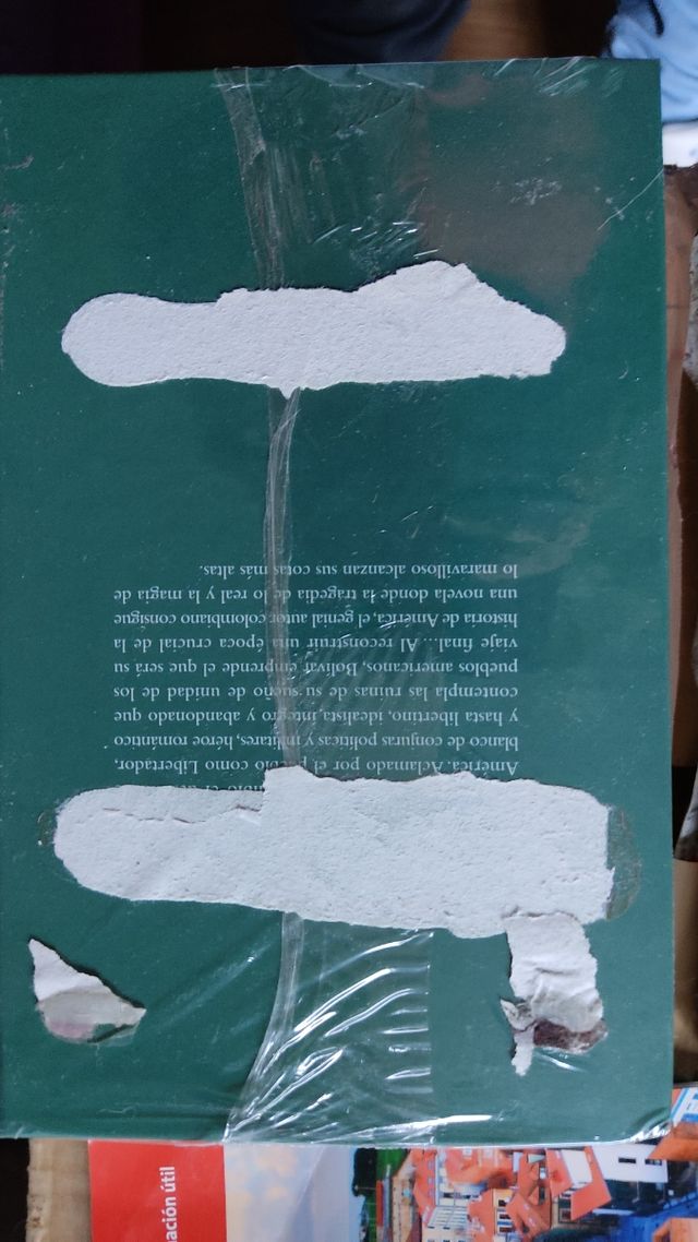 el general en su laberinto . García Márquez