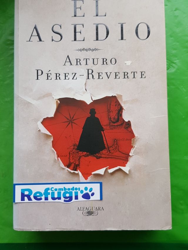 El Asedio,Arturo Pérez -Reverte