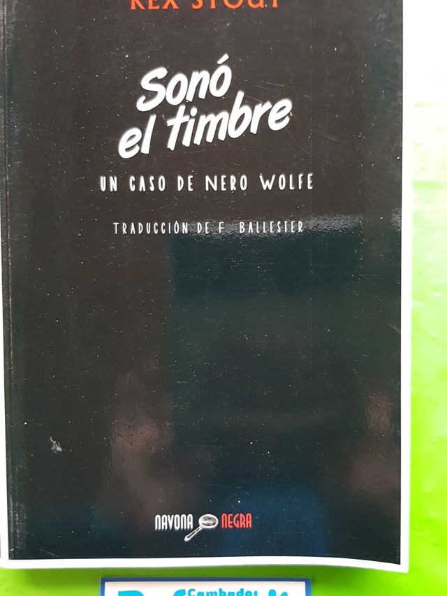 Sonó el timbre,Rex Stout