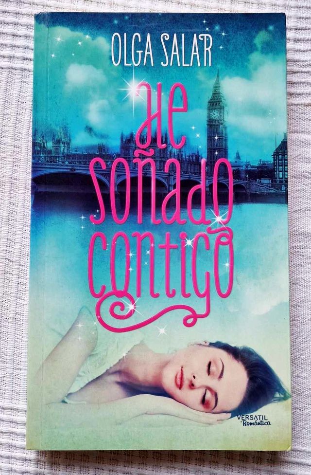 He soñado contigo de Olga Salar (Versátil)
