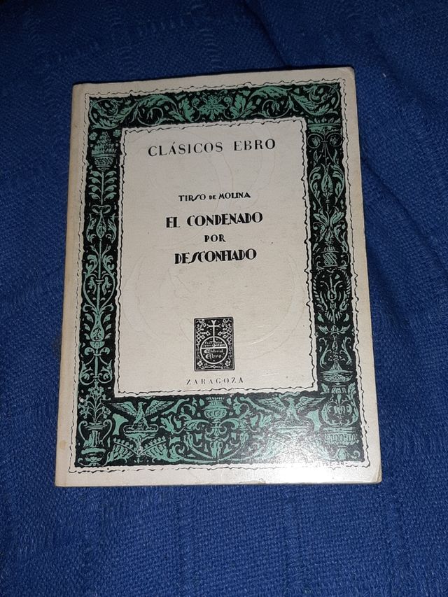 Libro "El condenado por desconfiado" Tirso de Moli