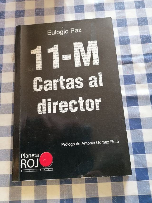 11 - M. Cartas al Director. Eulogio Paz.