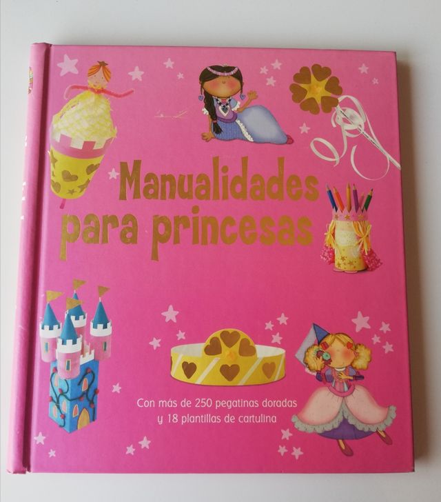 MANUALIDADES PARA PRINCESAS - LIBRO